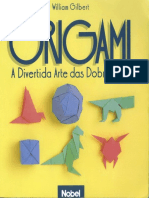 Willian Gilbert - Origami - A Divertida Arte das Dobraduras.pdf