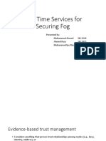 Real Time Services For Securing Fog