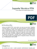 Suporte Técnico FTTH