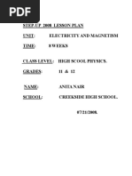 Step-Up 2008 Lesson Plan: Unit: Electricity and Magnetism Time: 8 Weeks