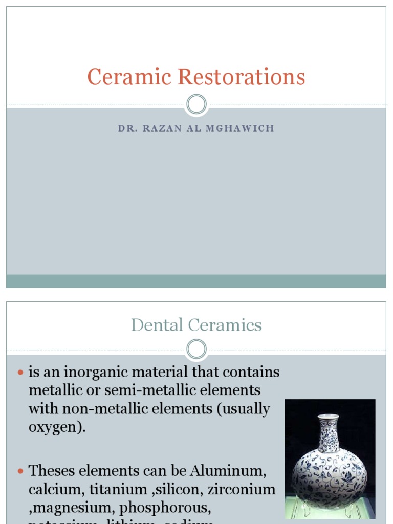 Ceramic Restorations Dr. Razanal Mghawich PDF Chemical Substances