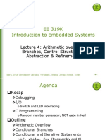 EE 319K Lecture 4: Arithmetic Overflow, Branches, Control Structures, Abstraction & Refinement