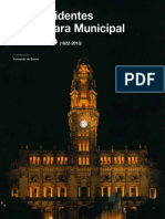 Os Presidentes Da Câmara Municipal Do Porto (1822-2013)