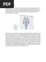 High Pressure Sensor:: Application High-Pressure Sensors Are Used in A Motor Vehicle To Measure Fuel Pressure and