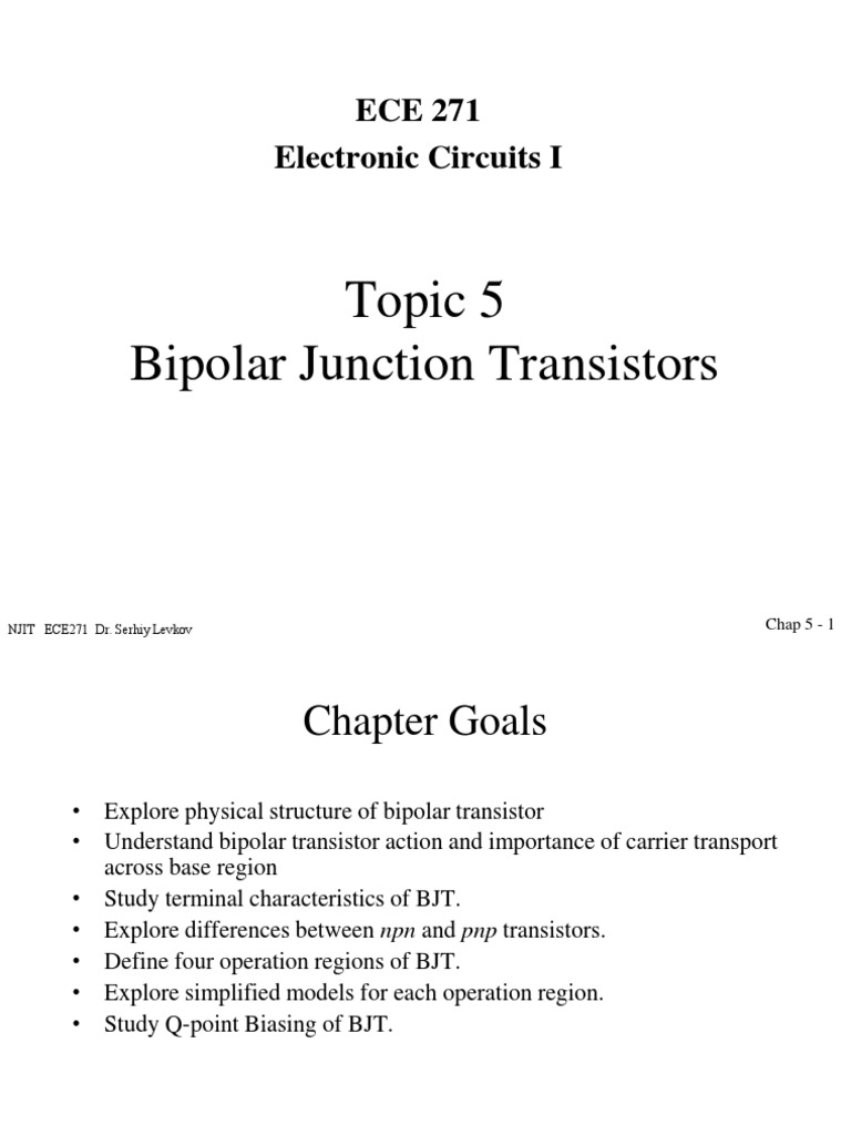 Topic 5 Bipolar Junction Transistors: ECE 271 Electronic Circuits I ...