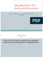 Predicting Migration: The Gravity Model and Ravenstein: Why Do People Migrate To Specific Places?