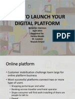 How To Launch Your Digital Platform: Benjamin Edelman April 2015 Presented By: Fatima Shoaib M. Luqman Nayyab Amjad