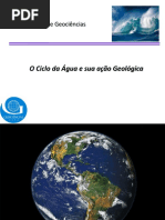 AULA_7_O Ciclo Da Água e Sua Ação Geológica (1)