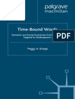Peggy Ann Knapp - Time-Bound Words - Semantic and Social Economies From Chaucer's England To Shakespeare's-Macmillan (2000) PDF