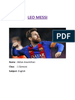 Leo Messi: Name: Akilan Aravinthan Class: 1 Genesis Subject: English