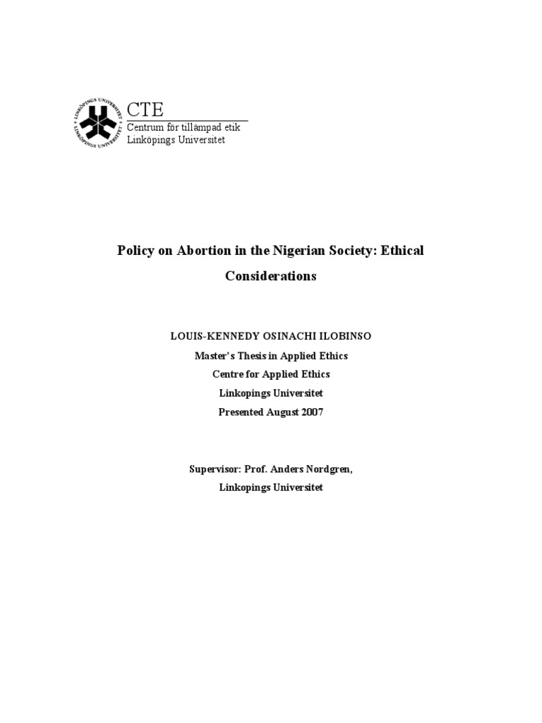 Policy On Abortion in The Nigerian Society: Ethical Considerations ...