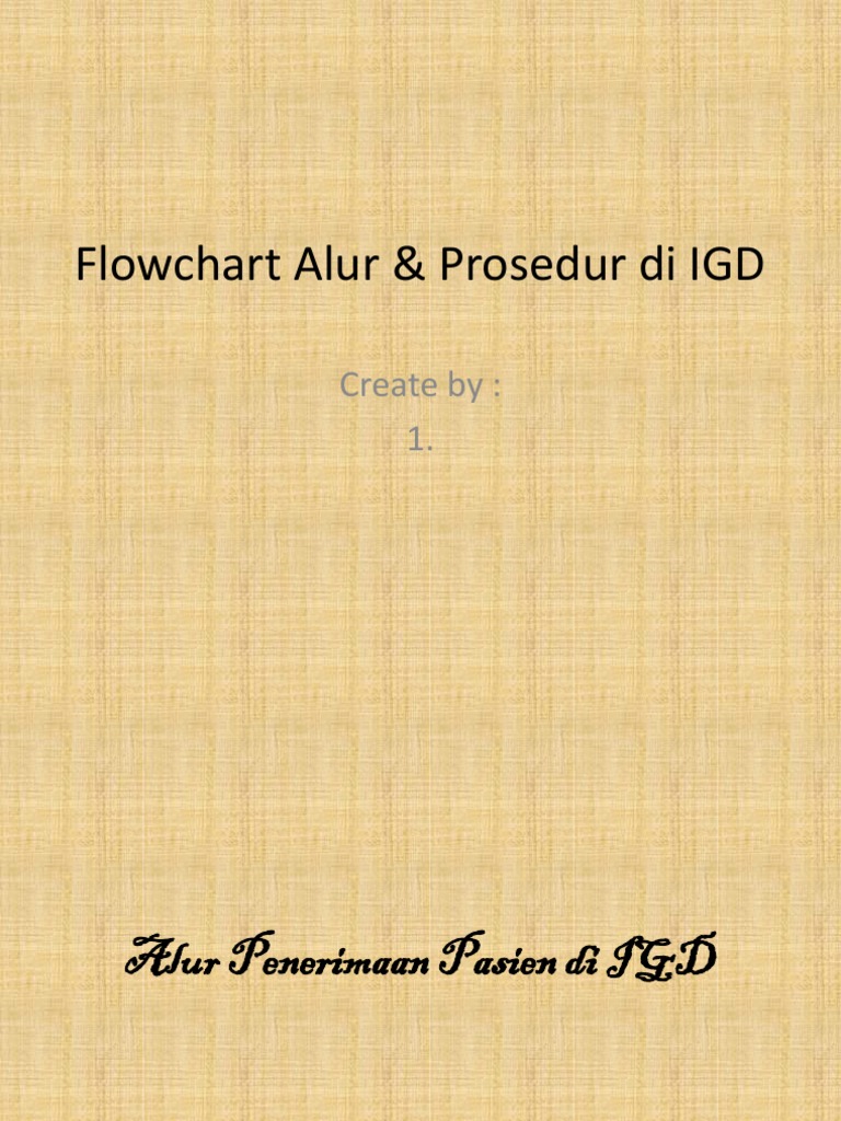 Flowchart Alur & Prosedur Di IGD | PDF