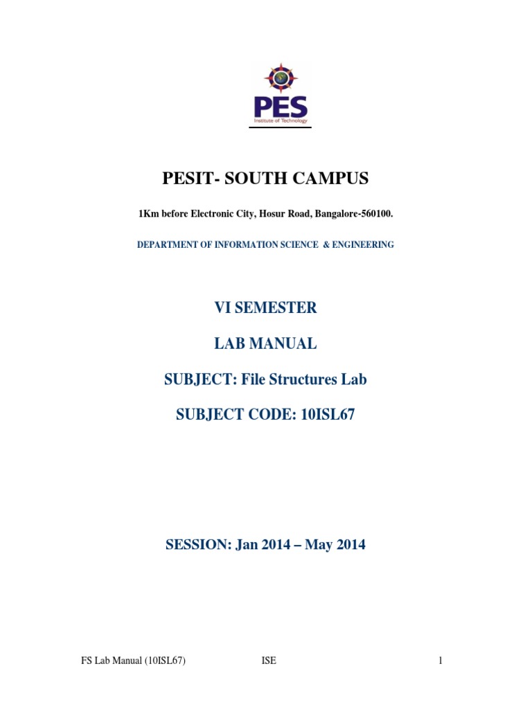 PesitSouth Campus Vi Semester Lab Manual SUBJECT File Structures Lab