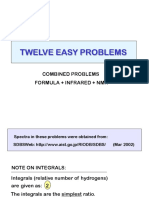Twelve Easy Problems: Combined Problems Formula + Infrared + NMR