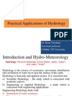 Practical Applications of Hydrology: Dr. Kiran Yarrakula Associate Professor CDMM, VIT University