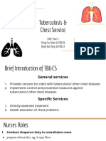 Tuberculosis & Chest Service: CIHE-Year 3 Ching TSZ Shan 1670216 Deng Xue Tong 1670213