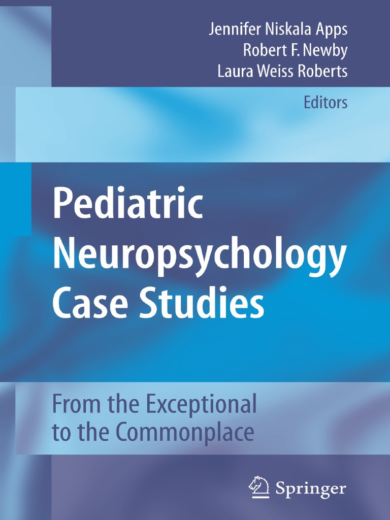 Pediatric Neuropsychology Case Studies PDF PDF Attention Deficit Hyperactivity Disorder Traumatic Brain Injury