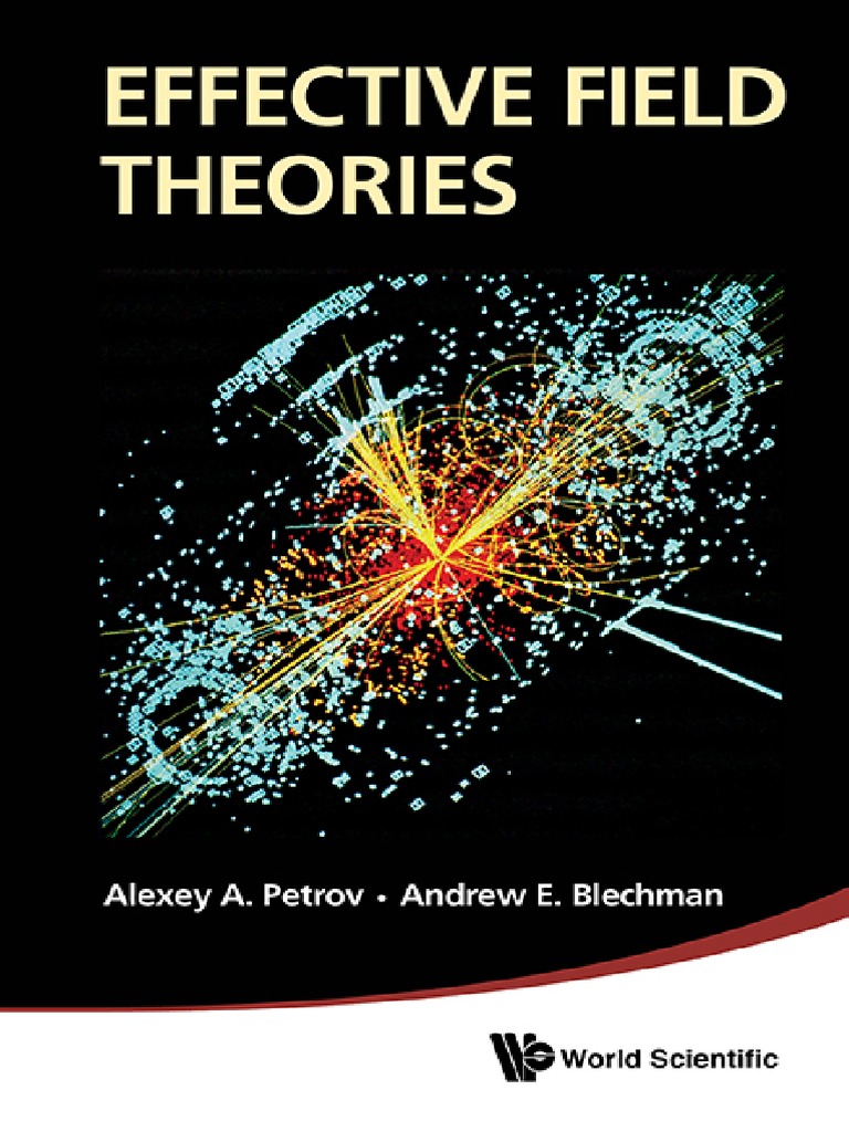 EffectiveFieldTheories.pdf Field (Physics) Quantum Field Theory