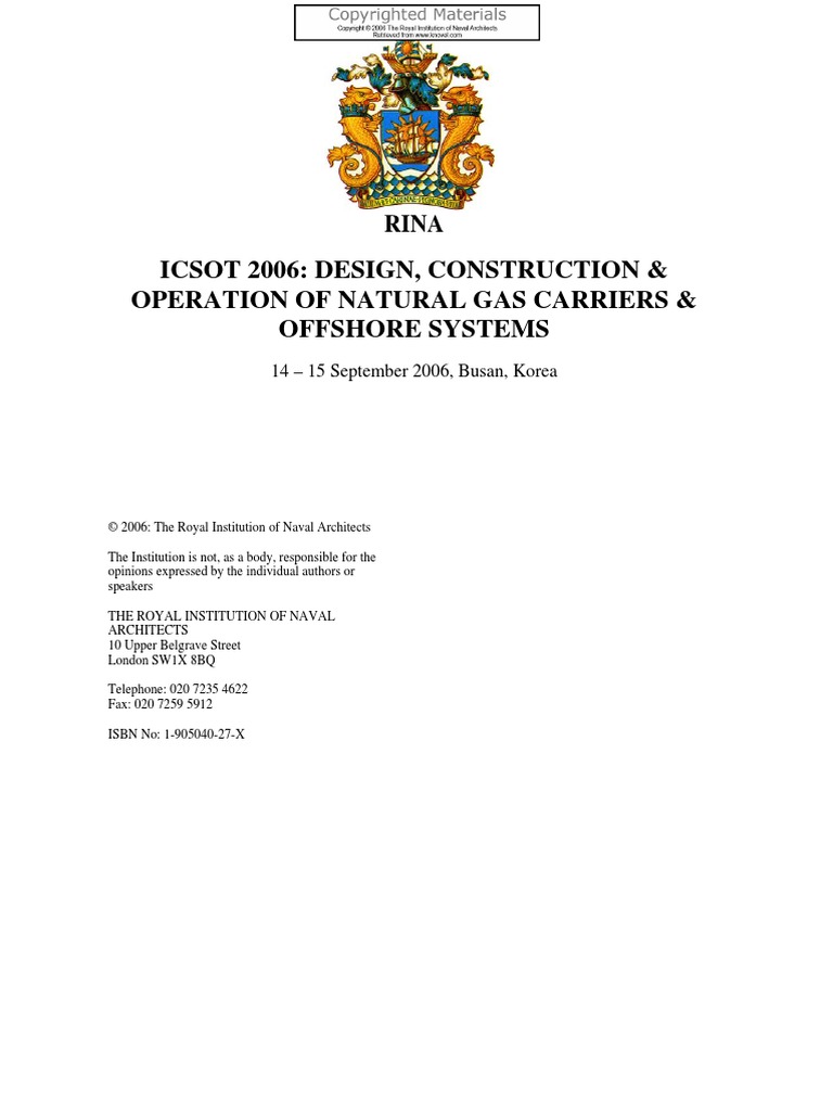 Icsot 2006 Design Construction And Operation Of Natural Gas Carriers And Offshore Systems The Royal Institution Of Naval Architects 2006 Pdf Liquefied Natural Gas Marine Propulsion