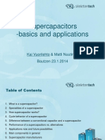 Supercapacitors - Basics and Applications: Kai Vuorilehto & Matti Nuutinen Bautzen 23.1.2014