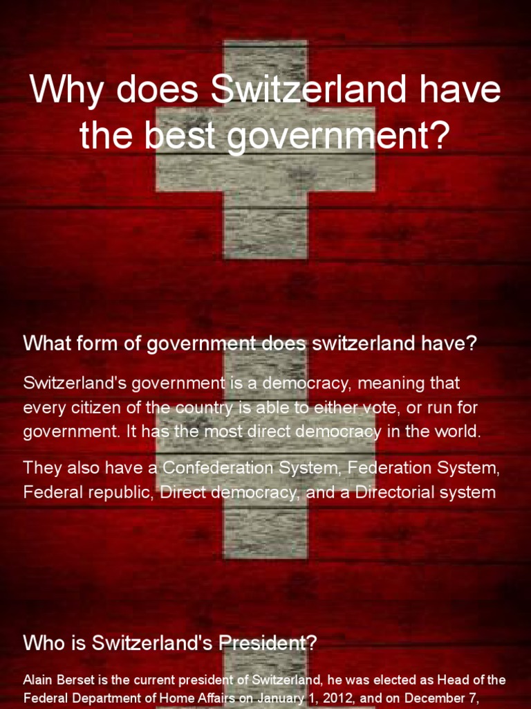 Why Does Switzerland Have The Best Government PDF Switzerland