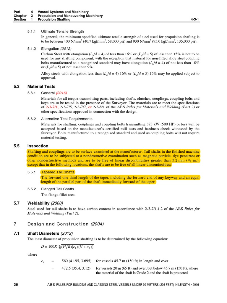 Specifications for Propulsion Shafting Materials, Design, Construction