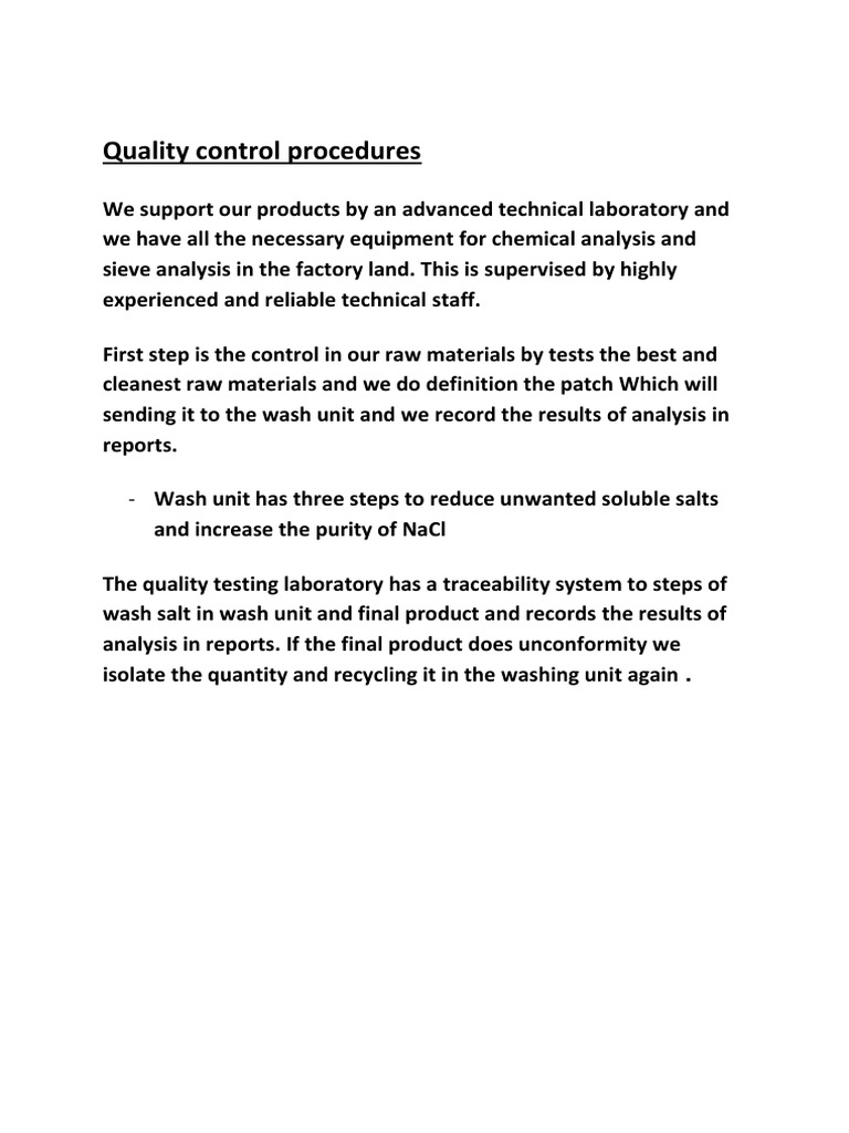 Quality Control Procedures Wash Unit Has Three Steps To Reduce