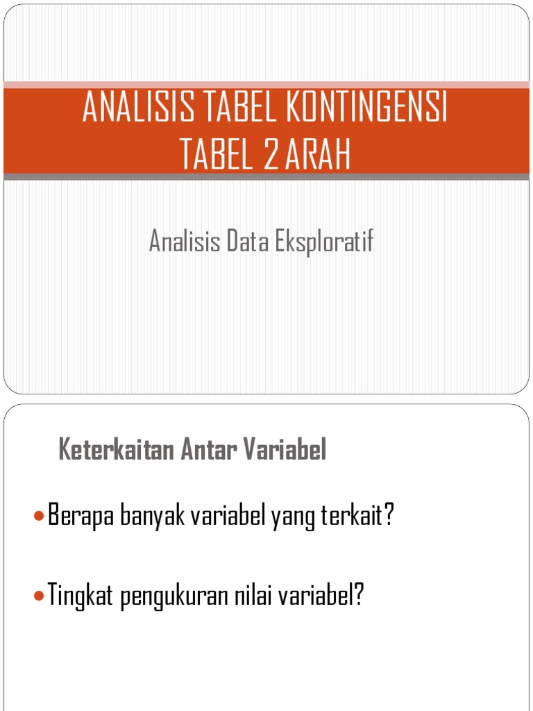 Analisis Tabel Kontingensi Tabel 2 Arah