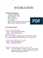 Dehydration: I. Pre Interaction Phase
