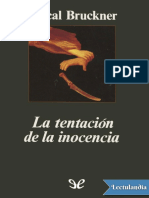 La Tentacion de La Inocencia - Pascal Bruckner PDF