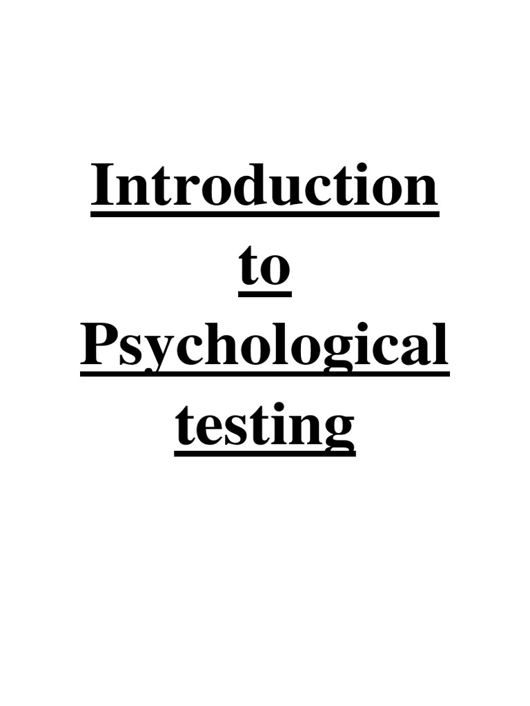 A Comprehensive Overview of Psychological Testing Fundamental Concepts