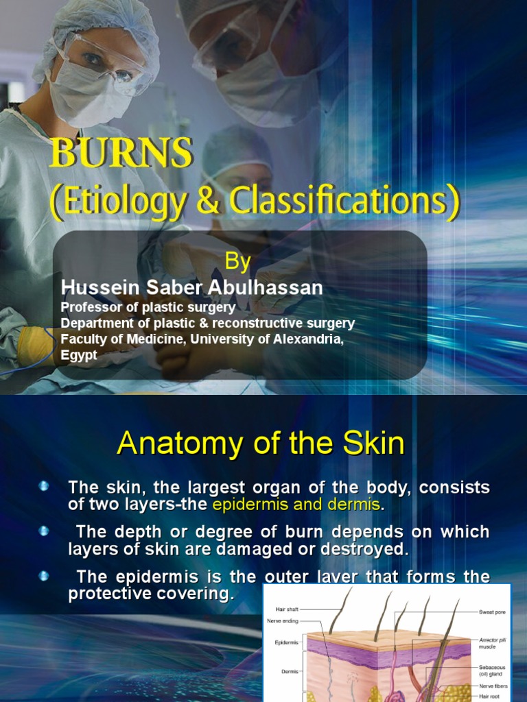 Burns Etiology & Classification | PDF | Burn | Skin