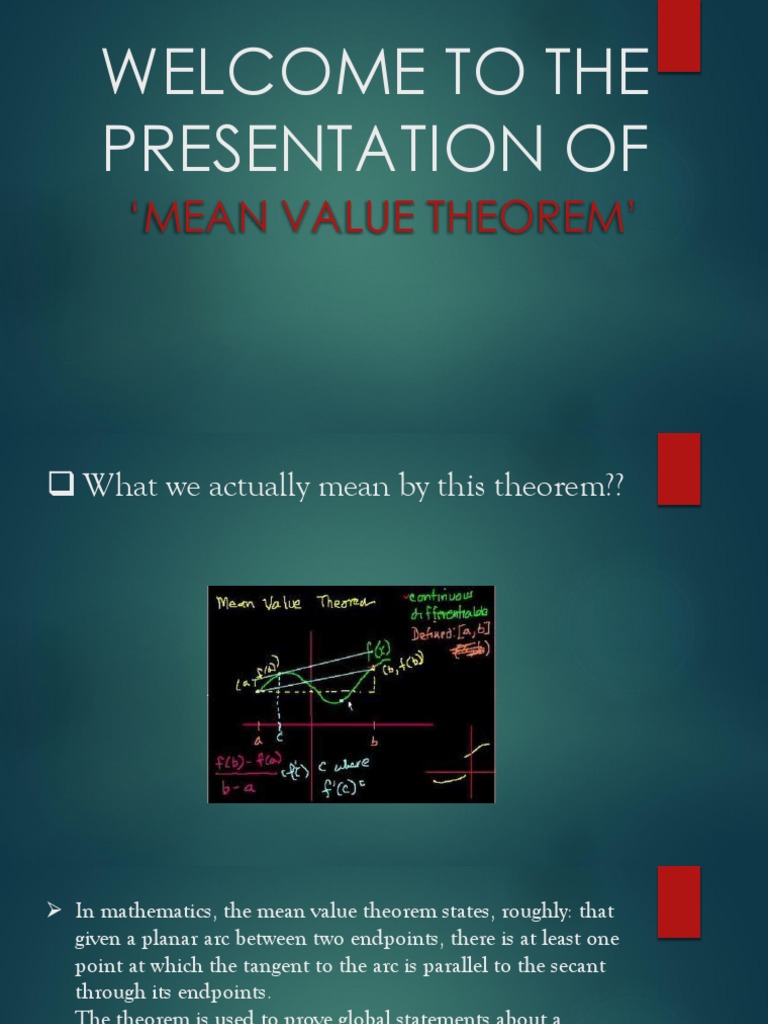 Mean Value Theorem Overview and Applications | PDF | Derivative |  Mathematical Concepts