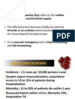 Acute Limb Ischaemia (ALI) Refers To The Sudden: Interruption of Arterial Blood Supply