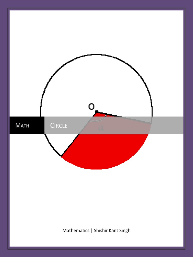 Ircle: Mathematics - Shishir Kant Singh | Download Free PDF | Circle | Area