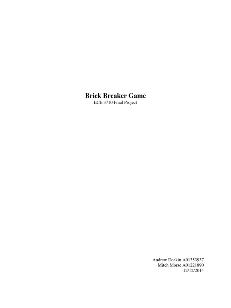 Brick Breaker Game Design Overview | PDF | Digital To Analog Converter ...