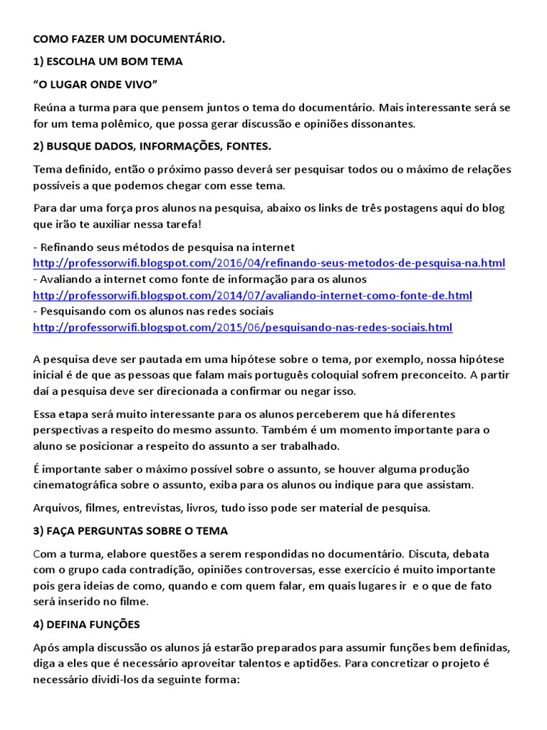 Como Fazer Um Documentário Com Seus Alunos Em 7 Passos! Documentário