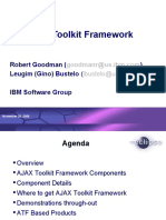 AJAX Toolkit Framework: Robert Goodman Leugim (Gino) Bustelo (IBM Software Group