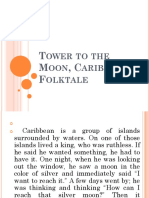 Tower To The Moon, Caribbean Folktale - Castillo
