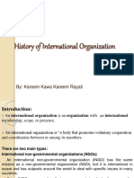 History of International Organization: By: Kareem Kawa Kareem Rayati