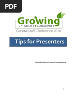 Tips For Presenters: Compiled by Professional Development