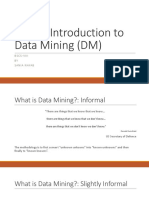 A Brief Introduction To Data Mining (DM) : Bs Cs - V Iii BY Sanianayab