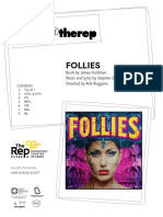 Follies: Book by James Goldman Music and Lyrics by Stephen Sondheim Directed by Rob Ruggiero