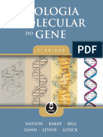 James D. Watson, Tania A. Baker, Stephen P. Bell, Alexander Gann, Michael Levine, Richard Losick - Biologia Molecular do Gene (2015, Artmed).pdf