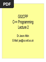 G52CPP C++ Programming: DR Jason Atkin E-Mail: Jaa@cs - Nott.ac - Uk