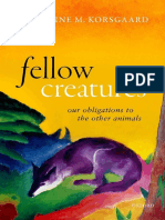 Christine M. Korsgaard - Fellow Creatures Our Obligations To The Other Animals (2018, Oxford University Press) PDF