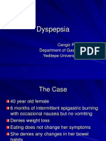 Dyspepsia: Cengiz Pata Department of Gastroenterology Yeditepe University, Istanbul