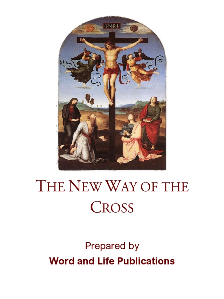 The New Way of The Cross | PDF | Crucifixion | Eternal Life ...