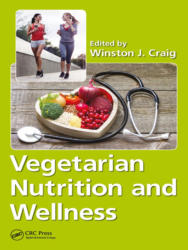 Vegetarian Nutrition and Wellness PDF | PDF | Vegetarianism