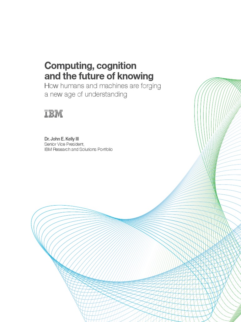 Computing Cognition WhitePaper PDF | PDF | Watson (Computer ...